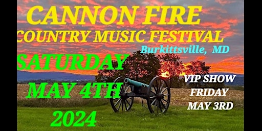 Cannon Fire Country Music Festival Spring 2024 primary image