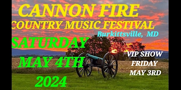 Cannon Fire Country Music Festival Spring 2024