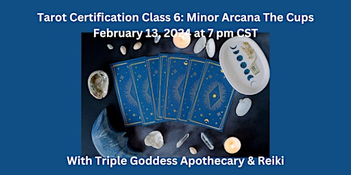 Imagen principal de Tarot Certification Class 6: Minor Arcana The Cups