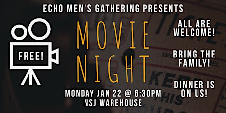 Movie Night, sponsored by Echo Men's Gathering primary image