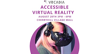 Experience Accessible Virtual Reality
