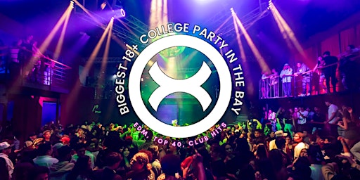 Imagem principal do evento Club X: SPRING BREAK 2024(THE BIGGEST COLLEGE PARTY IN THE BAY)