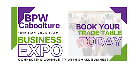 Hauptbild für BPW Caboolture Business Expo - Secure Your Spot!