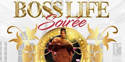 2nd Annual Boss Life Soiree primary image