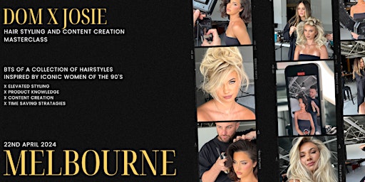 Immagine principale di Dom & Josie Hairstyling x Content Masterclass MELBOURNE 