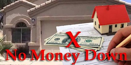 How to Buy a Home NO Down Payment! Keep Your Money & Get Your New Home primary image