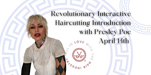 Primaire afbeelding van Presley Poe's Revolutionary Interactive Haircutting Introduction