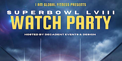 Hauptbild für Super Bowl LVIII Watch Party