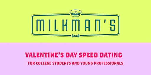 Image principale de Valentine's Day Speed Dating at the Milkman's Bar