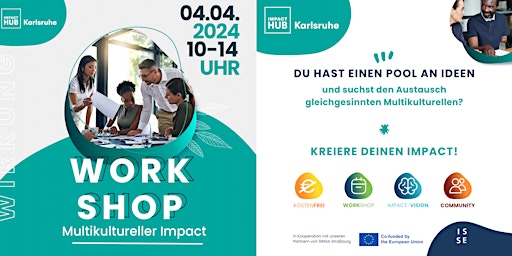 Hauptbild für Workshop Multikultureller  Impact @SINGA Strasbourg Impact Hub Karlsruhe
