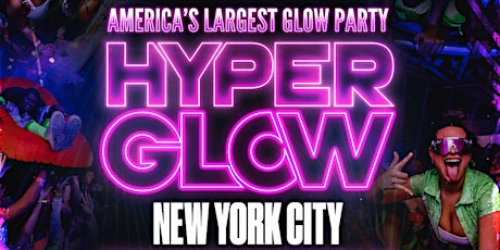 HYPERGLOW "America's Largest Glow Party" - New York, NY primary image