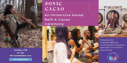 Imagem principal de 1/28: Sonic Cacao: An Immersive Sound Bath & Cacao Ceremony