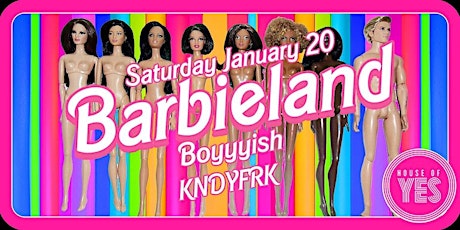 BARBIELAND · Boyyyish · KNDYFRK