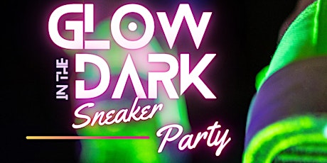 Glow in the Dark Sneaker Party