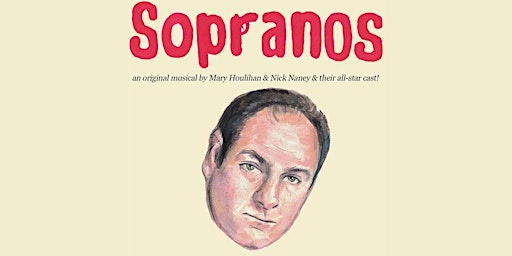 Imagem principal do evento Sopranos: The Musical