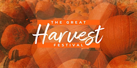 The Great Harvest Festival primary image