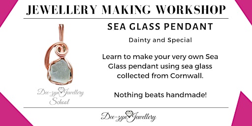 Sea Glass Pendant - Jewellery Making Workshop primary image