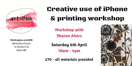 Creative use of iPhone & printing workshop  with Sharon Akers