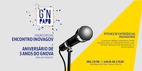 Imagem principal do evento GNPapo Especial | Encontro InovaGov e 3 anos de GNova