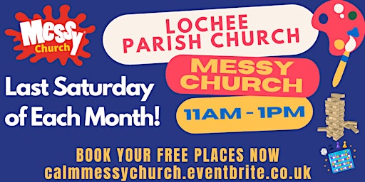 Imagem principal do evento CALM Messy Church - Lochee Parish Church