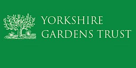 Yorkshire Gardens Trust AGM for Members Only