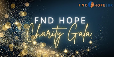 Image principale de FND Hope UK Charity Gala