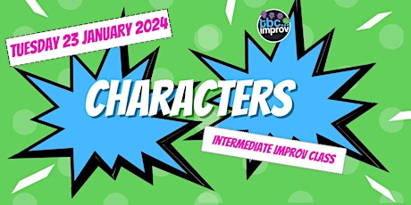 Primaire afbeelding van Characters | Intermediate class | TBC Improv