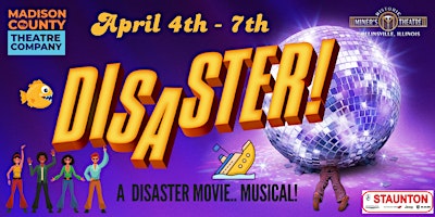 Imagem principal do evento Disaster The Musical Saturday April 6th