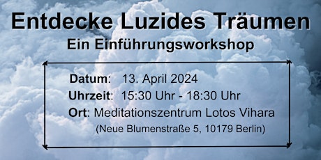 Entdecke Luzides Träumen: Ein Einführungsworkshop