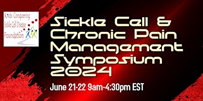 Image principale de Sickle Cell & Chronic Pain Management Symposium 2024