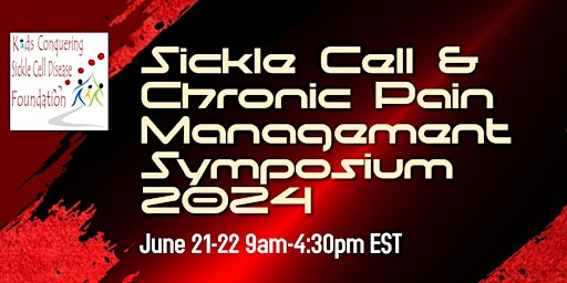 Image principale de Sickle Cell & Chronic Pain Management Symposium 2024