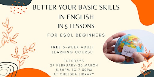Primaire afbeelding van Better your basic skills in English in 5 lessons - (For ESOL beginners)