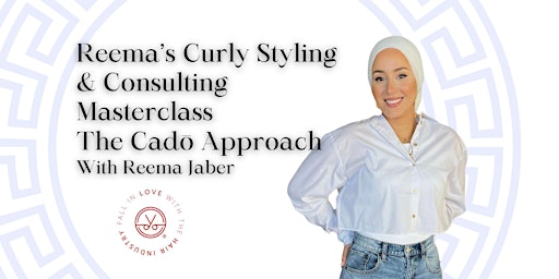 Primaire afbeelding van Reema's Curly Styling and Consulting Masterclass: The Cadō Approach