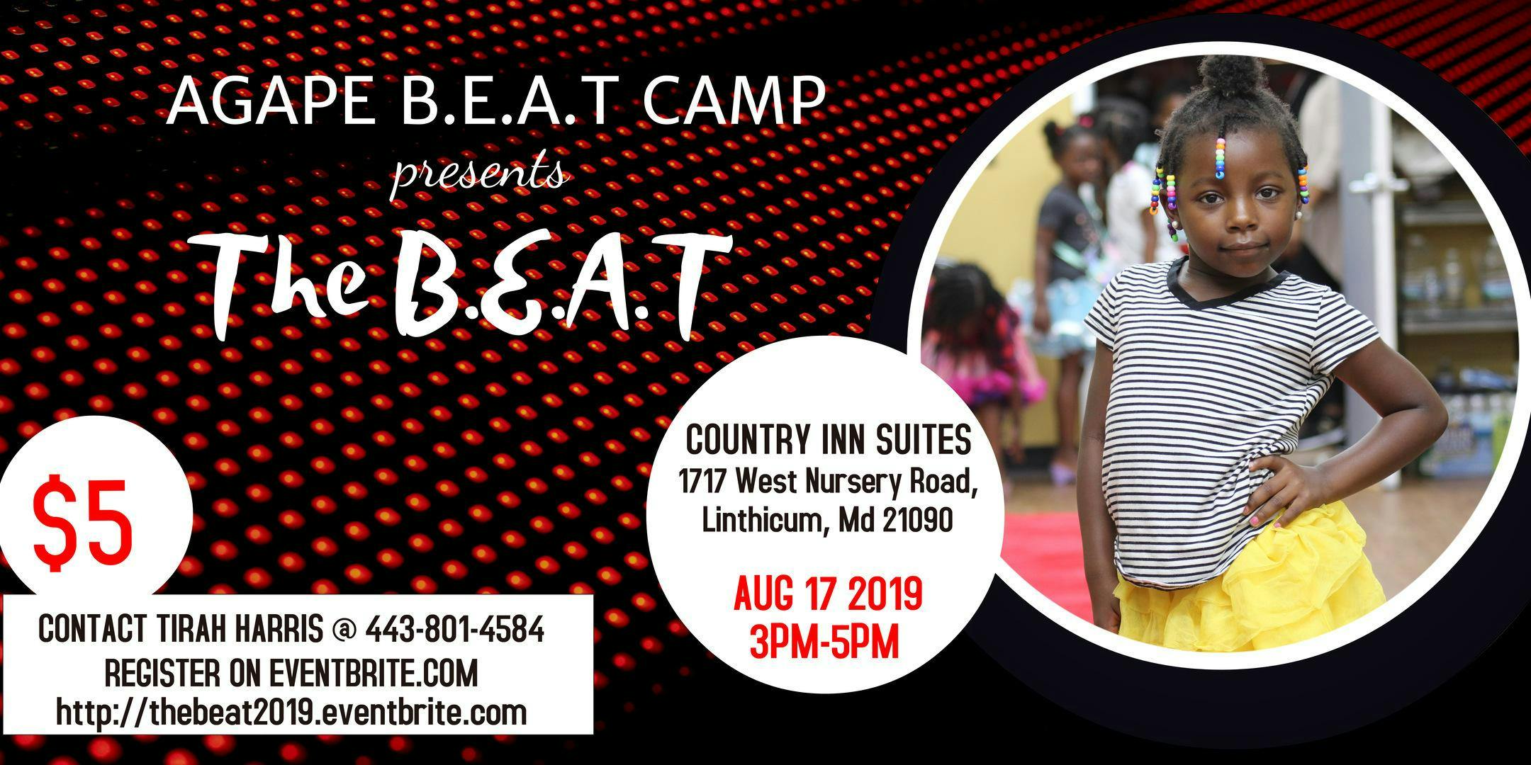 Agape Beat Camp presents The B.E.A.T.