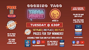 Image principale de Trivia Night | Cochino Taco - Arvada CO - TUE 630p - @LeaderboardGames