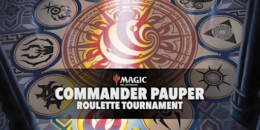 Primaire afbeelding van Commander Pauper Roulette Tournament (MTG)