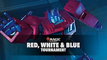 Primaire afbeelding van Red, White & Blue Tournament (MTG)