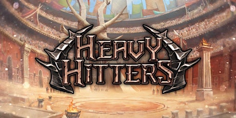 Flesh and Blood Heavy Hitters Pre-release primary image