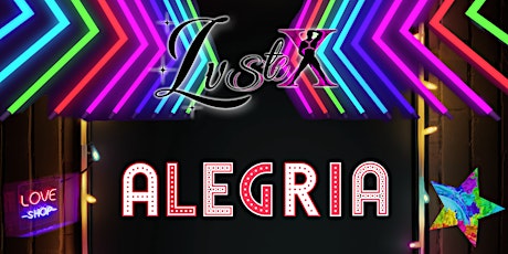 Imagem principal do evento Lust X - Alegria