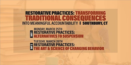Restorative Practices:Transforming Traditional Consequences (Southbury) primary image
