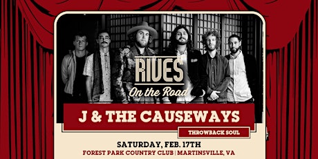 Imagen principal de J & The Causeways presented by Rives on the Road & Rooster Walk