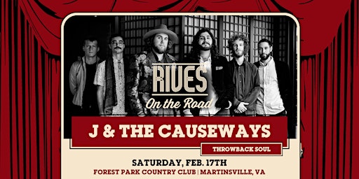 J & The Causeways presented by Rives on the Road & Rooster Walk primary image