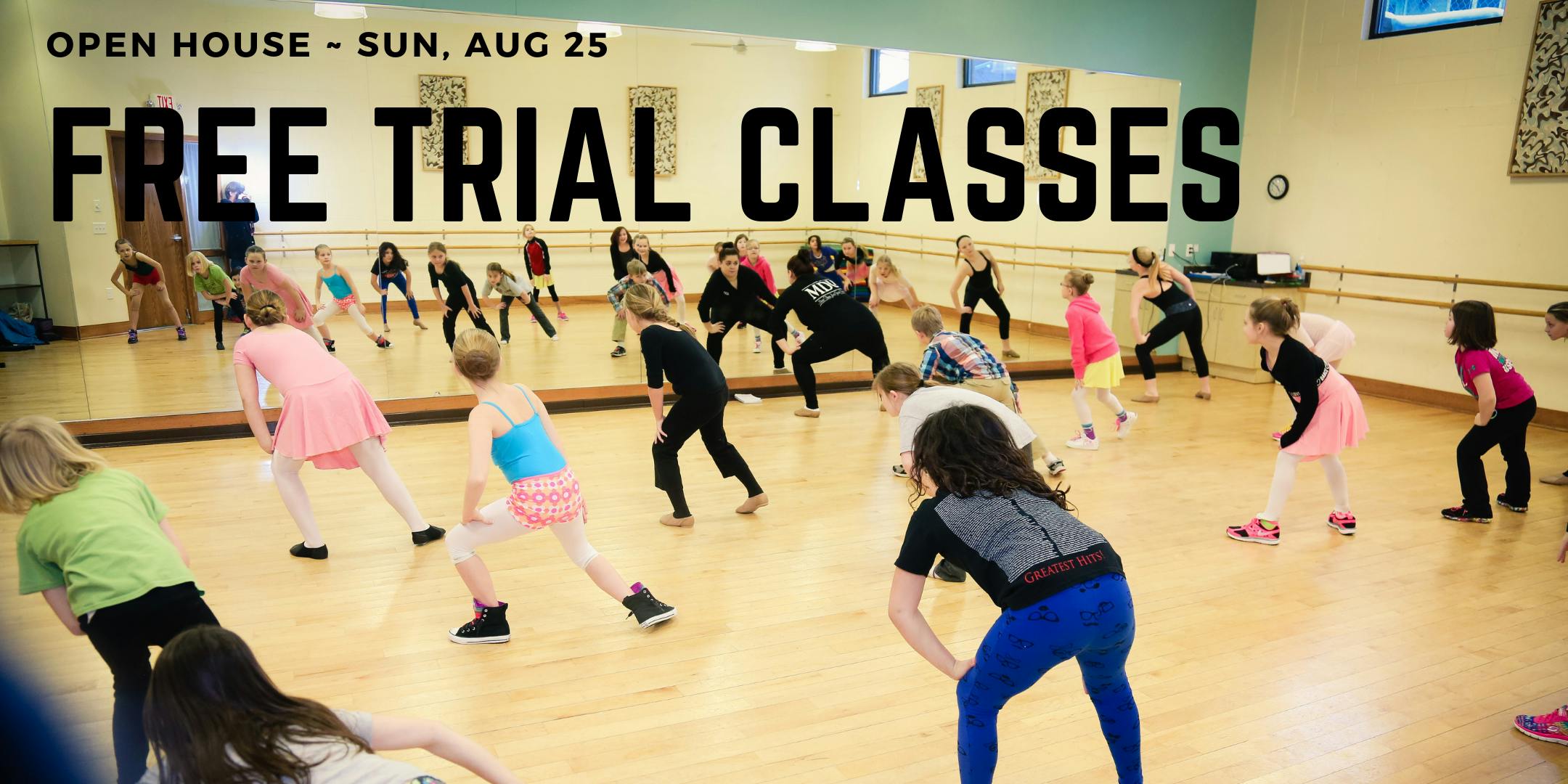 Open House Free Trial Classes