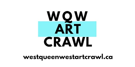 West Queen West Art Crawl primary image