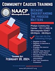 Mpls NAACP South  Community Caucus Training primary image