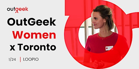 Primaire afbeelding van OutGeek Women - Toronto Team Ticket