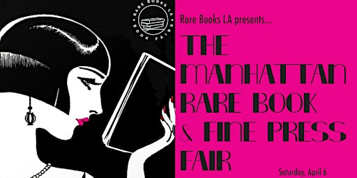 THE MANHATTAN RARE BOOK & FINE PRESS FAIR primary image