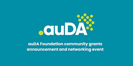 Imagem principal do evento auDA Foundation community grants announcement and networking event