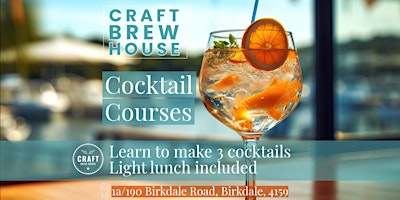 Cocktail making Class - learn to make 3 cocktails with lunch included primary image