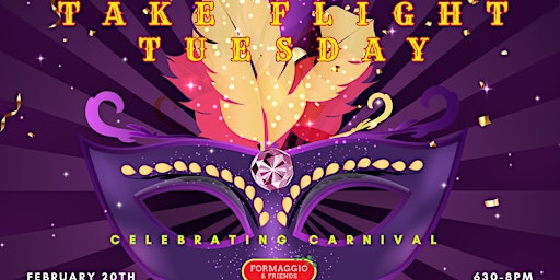 Take Flight Tuesday: Celebrating Carnival primary image